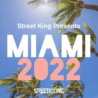 VA - Street King Presents Miami 2022 [KSD459]