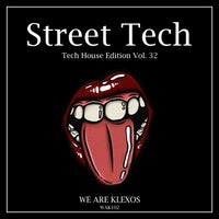 VA - Street Tech, Vol. 32 [We Are Klexos]