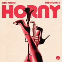 San Pacho & Tobehonest - Horny album artwork
