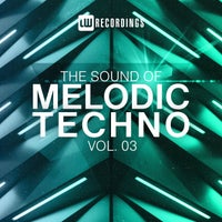 VA - The Sound of Melodic Techno Vol. 03 [LW Recordings]