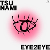 TSU NAMI - Eye2eye album artwork