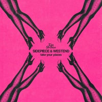 SIDEPIECE & Westend - Take Your Places album artwork