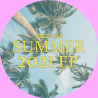VA - Street King Presents Summer 2021 EP [SK585]