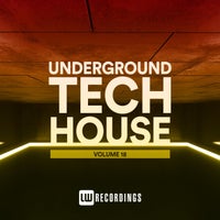 VA - Underground Tech House Vol. 18 LWUTH18