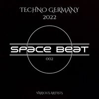 VA - Techno Germany 2022 002 [Space Beat]