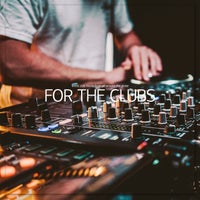 VA - For the Clubs Vol. 2 [Good Vibes Only]