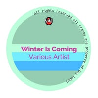 VA - Winter Is Coming - (Gas Label)