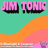 YellowLight & Formenz feat. Dangerous Dan Tweedie & NG - Jim Tonic BL067
