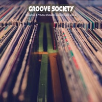 VA - Groove Society Soulful & Vocal House Essentials, Volume. 2 - (Choooose Records - New York)