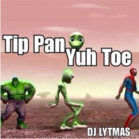 DJ Lytmas - Tip Pon Yuh Toe album artwork