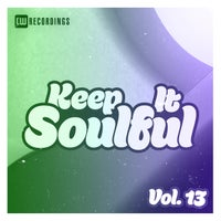 VA - Keep It Soulful Vol. 13 LWKISOUL13
