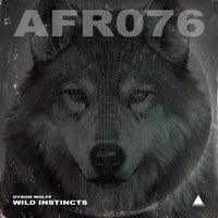 Hyron Wolff - Wild Instincts - (Afrocracia Records)