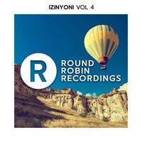 VA - Izinyoni Vol 4 [Round Robin Recordings]