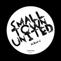 VA - Small Town United Album Edition Two [IRECEPIRECES191D12TRSPDBP]