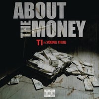 T.I. - About the Money (feat. Young Thug) album artwork