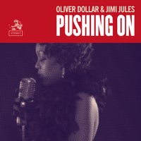 Oliver Dollar & Jimi Jules - Pushing On (Tchami Remix) album artwork