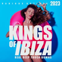 VA - Kings Of IBIZA 2023 (Real Deep Touch Downs) WARRIORSDAY371