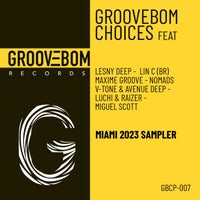 VA - Groovebom Choices - Miami 2023 Sampler GBCP007