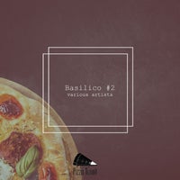 VA - Basilico 2 [Pizza Tunait]