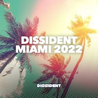 VA - Dissident Miami 2022 [894232830821]