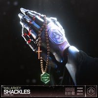 Malarkey - Shackles (Praise You) album artwork
