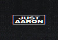 Just Aaron