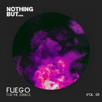 VA - Nothing But... Fuego for the Terrace, Vol. 05 NBFFTT05