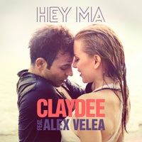 Claydee - Hey Ma (feat. Alex Velea) album artwork