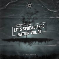 VA - Let's Spread Afro Nation, Vol. 01 [Sounds Of Afro & Electronic]