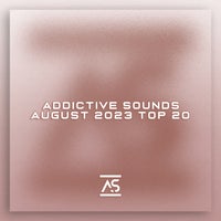 VA - Addictive Sounds August 2023 Top 20 [ASR20202308]