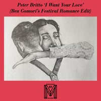 Peter Britto & Ben Gomori - I Want Your Love (Ben Gomori's Festival Romance Edit)