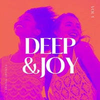 VA - Deep & Joy, Vol. 1 [Weekend Warriors Day]