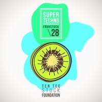 VA - Super Techno Fruhstuck 28 [Ten Tec Stuck Foundation]