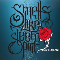 Nari & Milani - Smells Like Teen Spirit (feat. Carl Fanini) album artwork