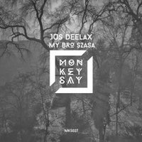 Jus Deelax - My Bro Szasa album artwork