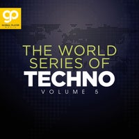 VA - The World Series of Techno Vol. 5 [Global Player Music]