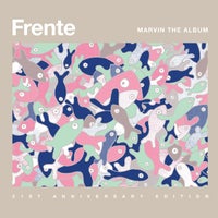 Frente! - Bizarre Love Triangle (2014 Remaster) album artwork