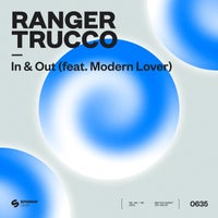 Ranger Trucco Modern Lover - In & Out feat. Modern Lover
