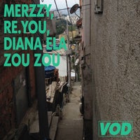 Merzzy, Re.You & Diana Ela - Zou Zou album artwork