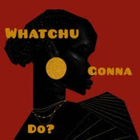 Mr Flintstone & Khantrast - She Bugging (Whatchu Gonna Do) album artwork