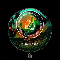 VA - Dubai House [Digital Village Music]