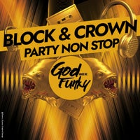 Block & Crown - Party Non Stop album artwork