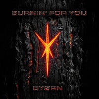 Byorn - Burnin' for You album artwork