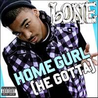 Bone The Mack - Homegurl (He Gotta) album artwork
