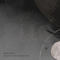 VA - Arey Autumn Grey Compilation 2022 [Arey]