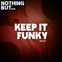 VA - Nothing But... Keep It Funky, Vol. 07 [NBKIF07]