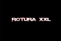 ROTURA XXL