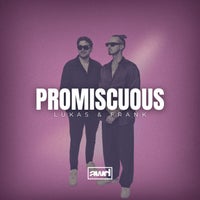 Lukas & Frank - Promiscuous (Afro Edit) album artwork