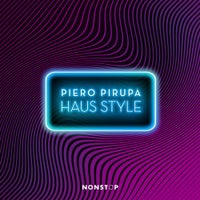 Piero Pirupa - Haus Style album artwork