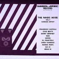 VA - The Magic Noise Vol.1 [Misolarec Record]